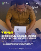 WASPADA ! Modus Penipuan atas Nama Dukcapil Kemendagri Melalui Surat Edaran, Whatsapp, Link & Barcode